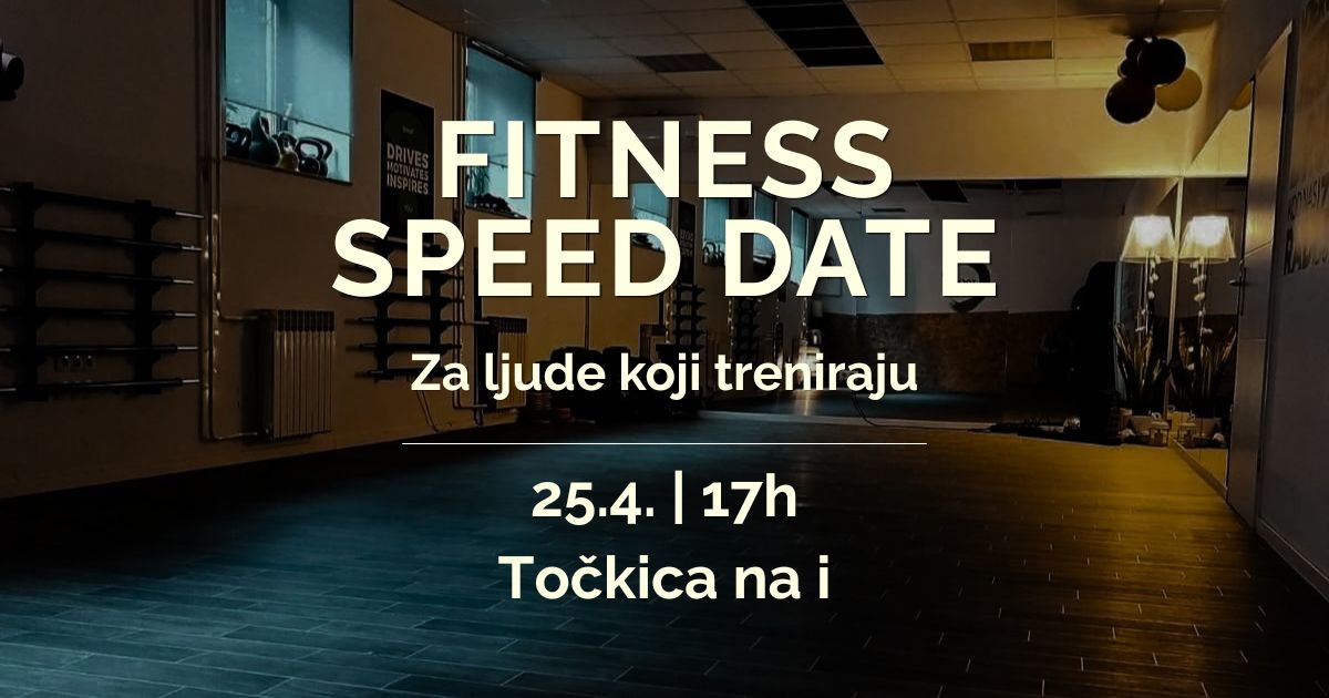 Fitness speed date